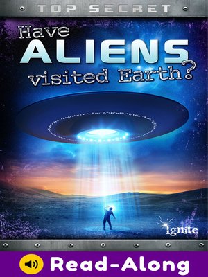 cover image of Have Aliens Visited Earth?